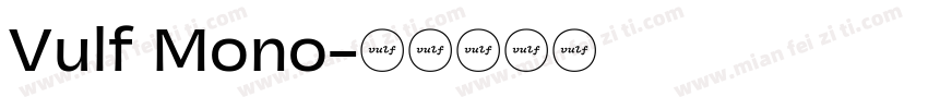 Vulf Mono字体转换